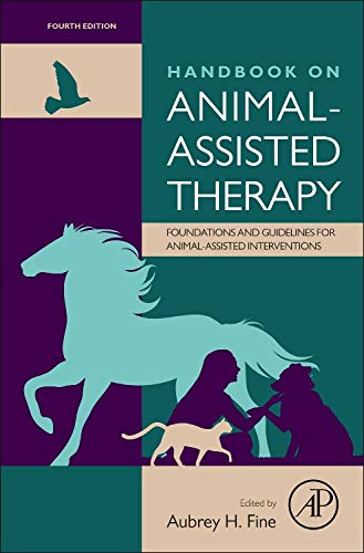 Book Cover Handbook on Animal-Assisted Therapy: Foundations and Guidelines for Animal-Assisted Interventions