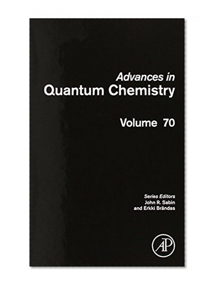 Advances in Quantum Chemistry, Volume 70