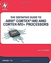 Book Cover The Definitive Guide to ARM® Cortex®-M0 and Cortex-M0+ Processors, Second Edition