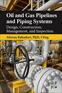Book Cover Oil and Gas Pipelines and Piping Systems: Design, Construction, Management, and Inspection