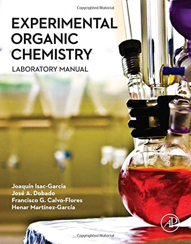 Book Cover Experimental Organic Chemistry: Laboratory Manual