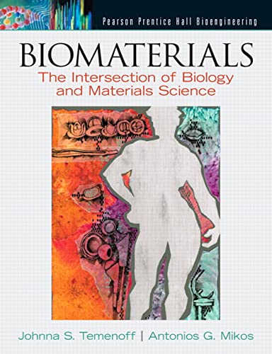 Book Cover Biomaterials: The Intersection of Biology and Materials Science