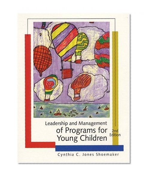 Book Cover Leadership and Management of Programs for Young Children (2nd Edition)