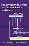 Introductory Statistics for Criminal Justice and Criminology