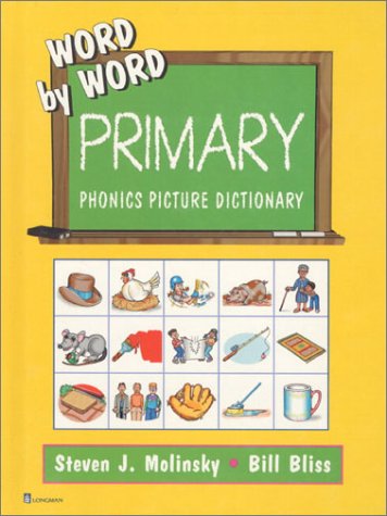 WORD BY WORD PRIMARY PHONICS PICTUR DICTNRY