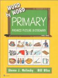 WORD BY WORD PRIMARY PHONICS PICTUR DICTNRY