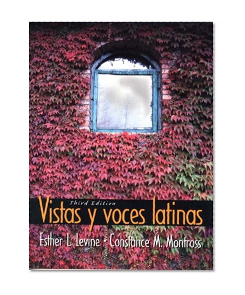 Vistas y voces latinas (3rd Edition)