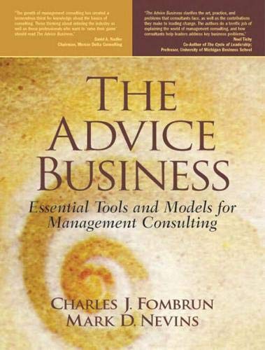 Book Cover Advice Business, The: Essential Tools and Models for Management Consulting