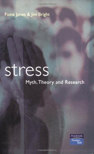 Stress: Myth,Research and Theory
