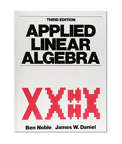 Book Cover Applied Linear Algebra (3rd Edition)