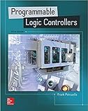 Programmable Logic Controllers: Principles and Applications (Fifth Edition) (Old Edition)