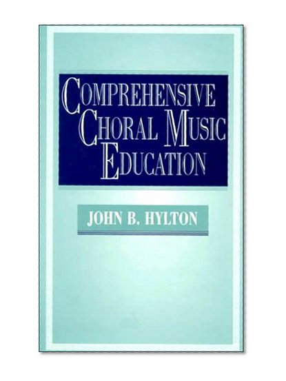 Comprehensive Choral Music Education