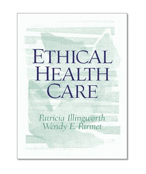 Ethical Health Care