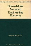 Spreadsheet Modeling Engineering Economy