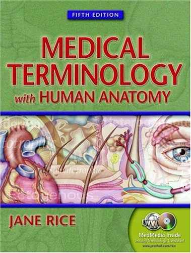 Book Cover Medical Terminology with Human Anatomy, Fifth Edition