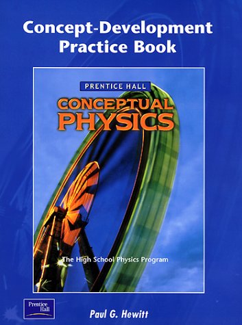 Book Cover Conceptual Physics Concept-Development Practice Book