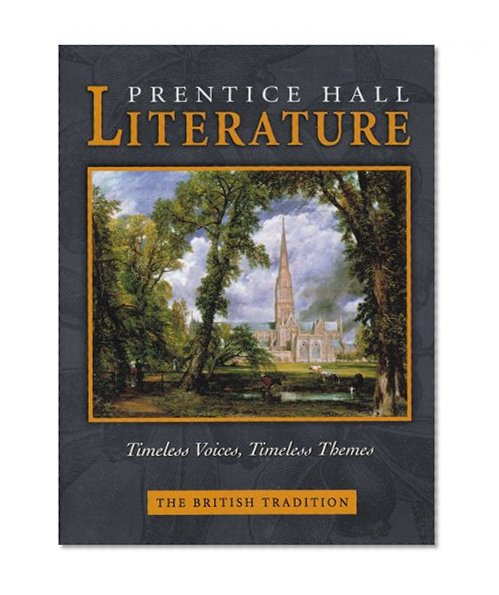 Book Cover PRENTICE HALL LITERATURE:TIMELESS VOICES TIMELESS THEMES 7E SE GR 12    2002C