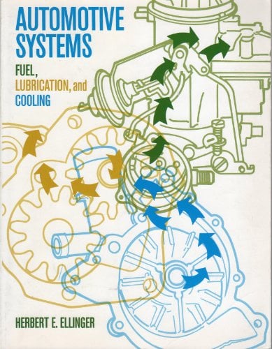 Book Cover Automotive Systems: Fuel, Lubrication, and Cooling