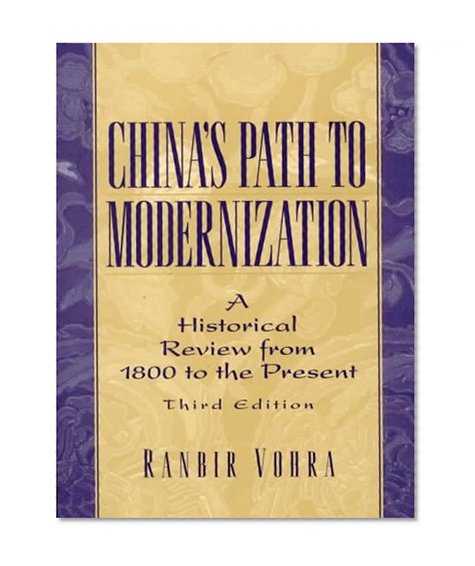 China's Path to Modernization: A Historical Review from 1800 to the Present (3rd Edition)
