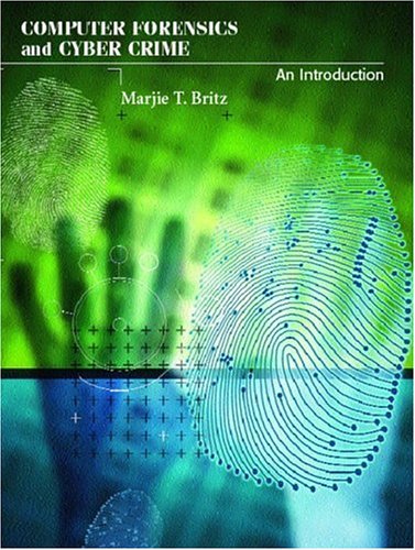 Computer Forensics and Cyber Crime: An Introduction