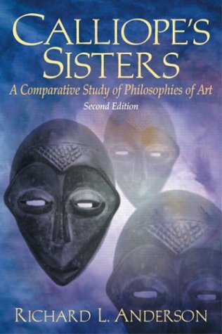 Book Cover Calliope's Sisters: A Comparative Study of Philosophies of Art (2nd Edition)