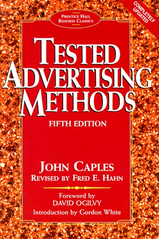Book Cover Tested Advertising Methods (5th Edition) (Prentice Hall Business Classics)