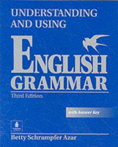 Book Cover Understanding and Using English Grammar, Third Edition (Full Student Book with Answer Key)