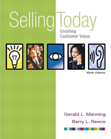 Book Cover Selling Today: Creating Customer Value, Ninth Edition