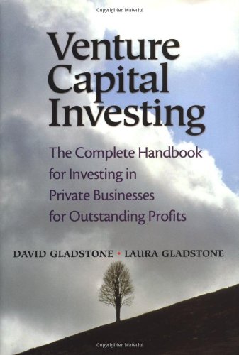 Book Cover Venture Capital Investing: The Complete Handbook for Investing in Private Businesses for Outstanding Profits