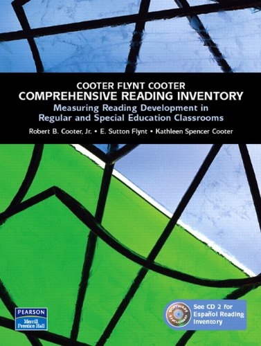 Comprehensive Reading Inventory: Measuring Reading Development in Regular and Special Education Classrooms