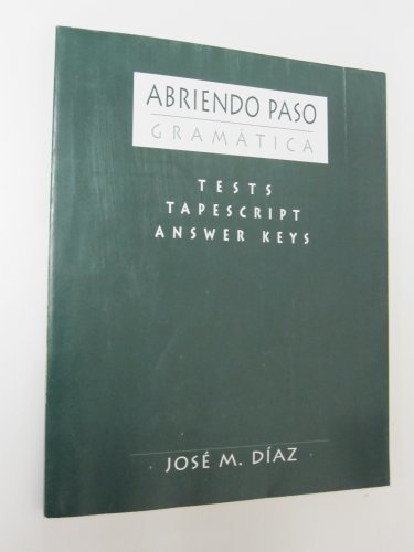 Abriendo Paso Gramatica Tests Tapescript Answer Keys