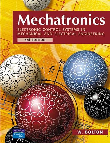 Book Cover Mechatronics: Electronic Control Systems in Mechanical and Electrical Engineering