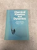 Chemical Kinetics and Dynamics