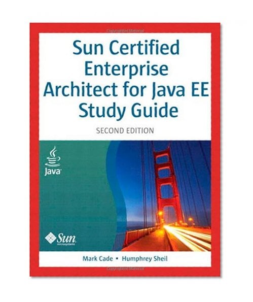 Book Cover Sun Certified Enterprise Architect for Java EE Study Guide (2nd Edition)