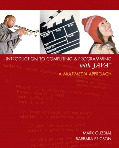 Book Cover Introduction to Computing and Programming with Java: A Multimedia Approach