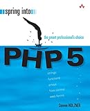 Spring Into PHP 5