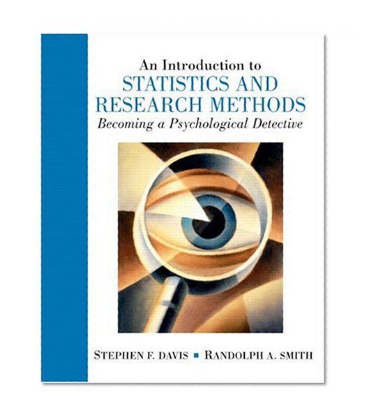 Book Cover Introduction to Statistics and Research Methods: Becoming a Psychological Detective, An
