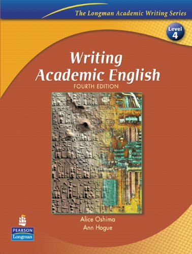 Book Cover Writing Academic English, Fourth Edition (The Longman Academic Writing Series, Level 4)