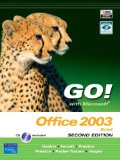 Go! with Microsoft Office 2003 Brief 2e and Student CD (2nd Edition)