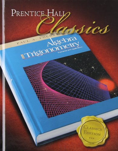 Book Cover Algebra and Trigonometry: Functions and Applications (Prentice Hall Classics)