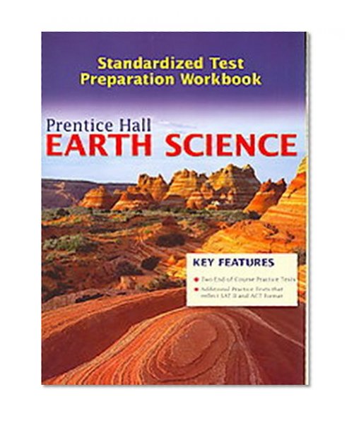 Prentice Hall Earth Science: Standardized Test Preparation Workbook