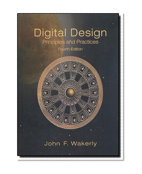 Digital Design: Principles and Practices Package (4th Edition)