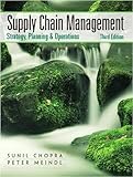 Supply Chain Management: Strategy, Planning, and Operation