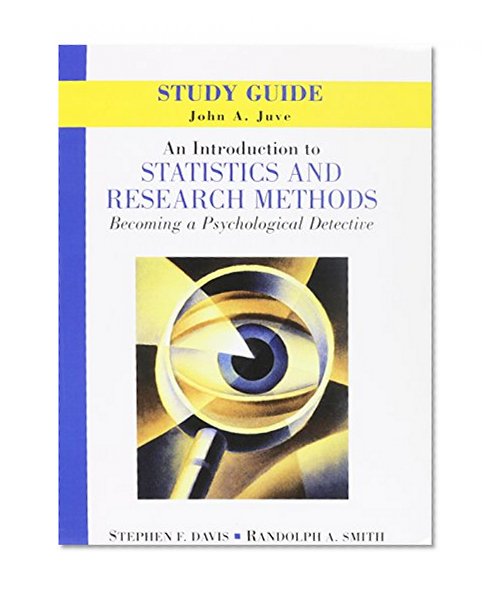 Introduction to Statistics and Research Methods: Becoming a Psychological Detective, An with Study Guide
