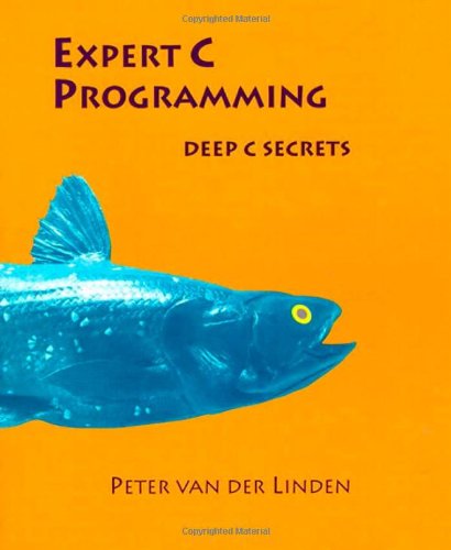Book Cover Expert C Programming: Deep C Secrets