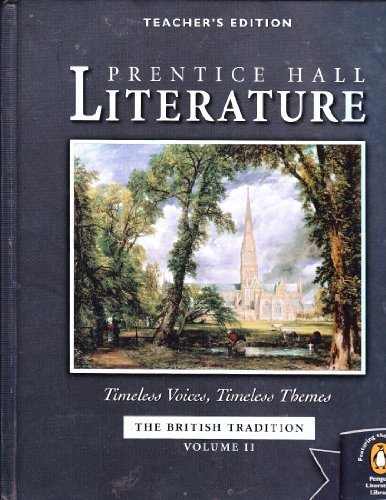 Book Cover Prentice Hall Literature (The British Tradition) Teachers' Edition (Timeless Voices, Timeless Themes, Volume II)