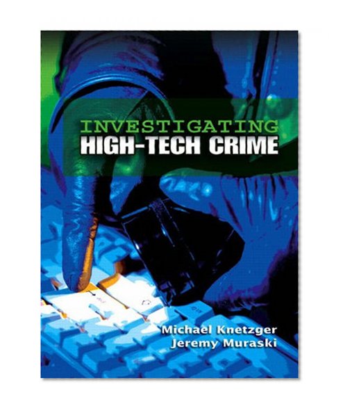 Book Cover Investigating High-Tech Crime