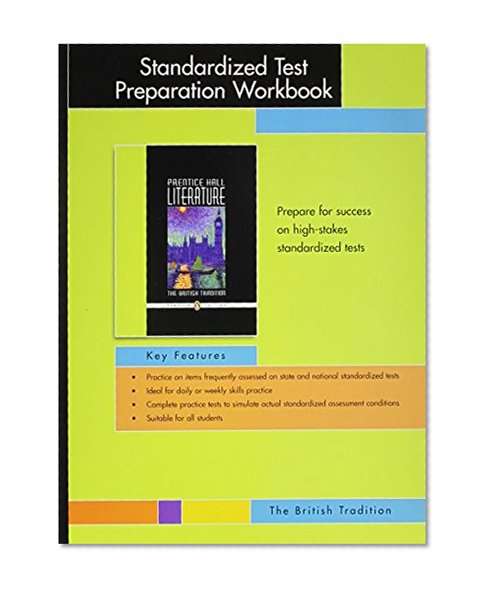 PRENTICE HALL LITERATURE PENGUIN EDITION STANDARDIZED TEST PREPARATION  WORKBOOK GRADE 12 2007C