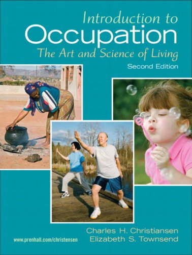 Book Cover Introduction to Occupation: The Art of Science and Living (2nd Edition)