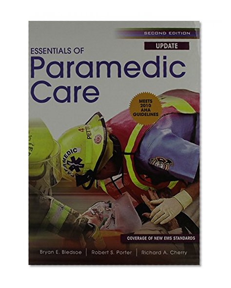 Essentials of Paramedic Care: Update